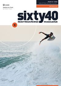 Sixty40 Bodyboarding Magazine - Skeletons in the Closet