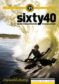 Sixty40 Bodyboarding Magazine - The Age of Majority